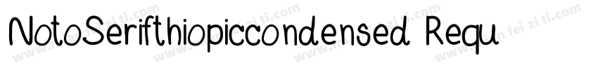 NotoSerifthiopiccondensed Requla字体转换